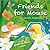 Friends for Mouse