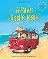 A Kiwi Jingle Bells by Yvonne Morrison