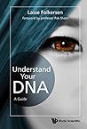 Understand Your Dna by Lasse Folkersen
