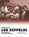 Evenings With Led Zeppelin: The Complete Concert Chronicle Evenings With Led Zeppelin: The Complete Concert Chronicle