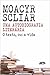 Uma Autobiografia Literária: O texto, ou: a vida