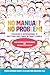 No Manual? No Problem!: Strategies and Interventions to Help Your Child Thrive in Today's World