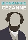 Biographic: Cézanne