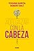 Adelgazar con la cabeza (Spanish Edition)