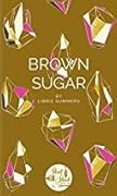 Brown Sugar