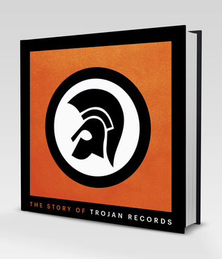 The Story of Trojan Records (Hardcover)