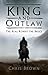 King and Outlaw: The Real Robert the Bruce