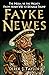 Fayke Newes: The Media vs t...
