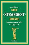 Golf's Strangest ...