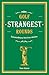 Golf's Strangest Rounds: Extraordinary but true stories from over a century of golf