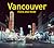 Vancouver Then and Now® by Francis Mansbridge