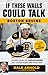 If These Walls Could Talk: Boston Bruins: Stories from the Boston Bruins Ice, Locker Room, and Press Box