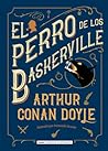El perro de los Baskerville by Arthur Conan Doyle