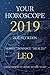 Your Horoscope 2019: Leo