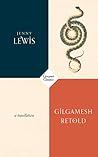 Gilgamesh Retold by Jenny Lewis