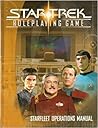 Star Trek Roleplaying Game : Starfleet Operations Manual