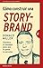 Cómo construir una storybrand by Donald Miller