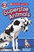 Supersize Animals