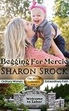 Begging for Mercie (The Mercie #2)