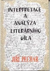 Interpretace a analýza literárního díla