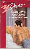 Major Distractions by Leslie Davis Guccione
