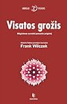 Visatos grožis by Frank Wilczek