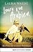 Laura von Arabien: Als Frau allein unter Beduinen (German Edition)