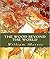 The Wood Beyond the World - William Morris (ANNOTATED) Full Version of Great Classics Work