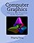 Computer Graphics: Theory and Practice with OpenGL