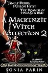 A Mackenzie Witch Collection 2 (Mackenzie Coven Mystery Short #4-6) A Mackenzie Witch Collection 2 (Mackenzie Coven Mystery Short #4-6)