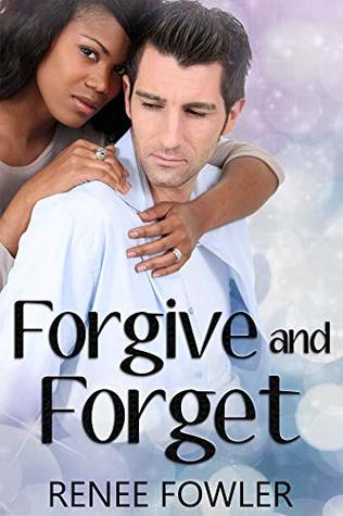 Forgive and Forget (Kindle Edition)