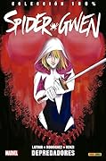 Spider-Gwen, Vol. 3: Depredadores