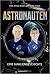Astronauten: Eine Familiengeschichte