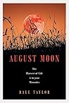 August Moon August Moon