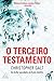 O Terceiro Testamento: Um T...