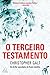 O Terceiro Testamento by Christopher Galt