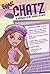 "Bratz" Chatz