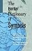The Herder Dictionary of Symbols by Chiron Publications