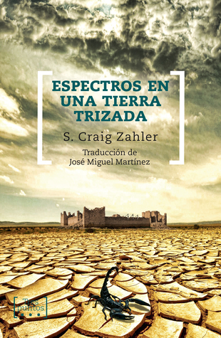 Portada de Espectros en una tierra trizada, de S. Craig Zahler