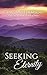 Seeking Eternity by Chas Williamson