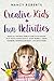Creative Kids + Fun Activit...
