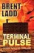 Terminal Pulse: A Codi Sand...
