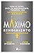 MÁXIMO RENDIMIENTO (Spanish Edition)