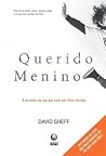Querido Menino: A...