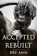 Accepted & Rebuilt