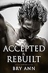 Accepted & Rebuilt (Shattered Duet #2)