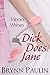 Dick Does Jane (Taboo Wishe...