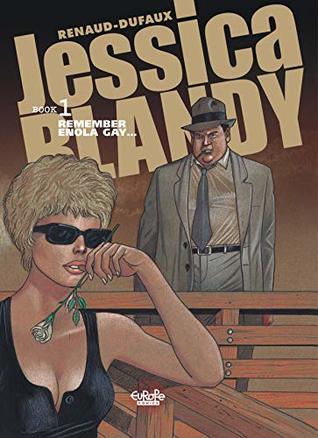 Jessica Blandy 1. Remember Enola Gay... (Kindle Edition)