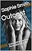 Outcast: Living with Border...