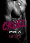 Cruel (Instinct #2)